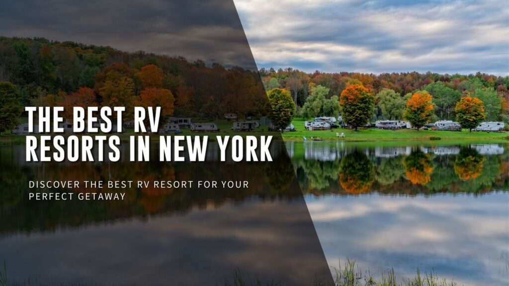 Best RV Resorts in New York