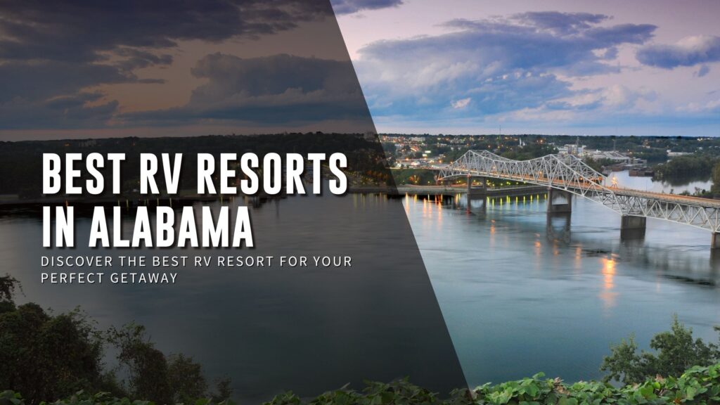 Best RV Resorts in Alabama