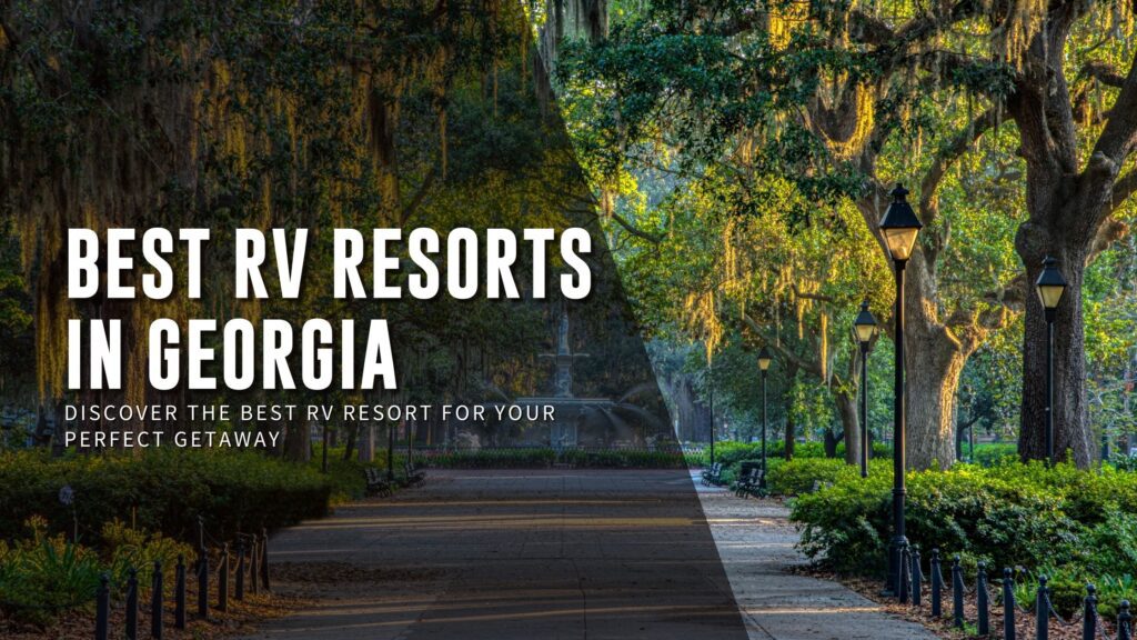 Best RV Resorts in Georgia